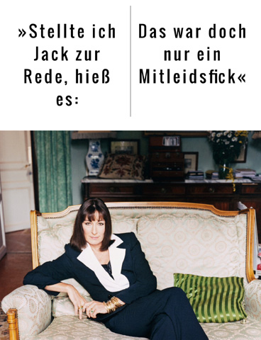 »Stellte ich Jack zur Rede, hieß es: Das war doch nur ein Mitleidsfick«