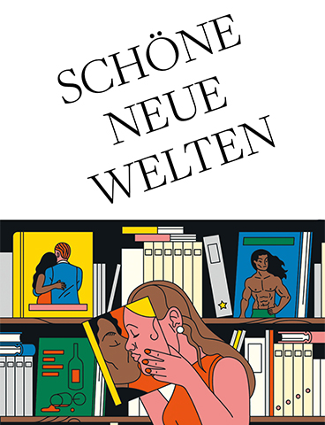 Schöne neue Welten