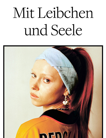 Mit Leibchen und Seele